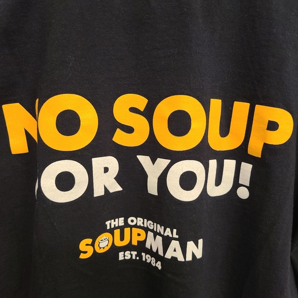 The Original Soupman No Soup for You T-shirt - Picture 2 of 6